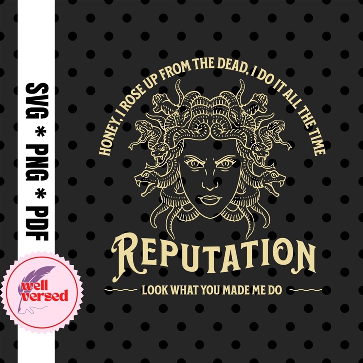 taylor-swift-svg-png-pdf-look-what-you-made-me-do-svg-image-1