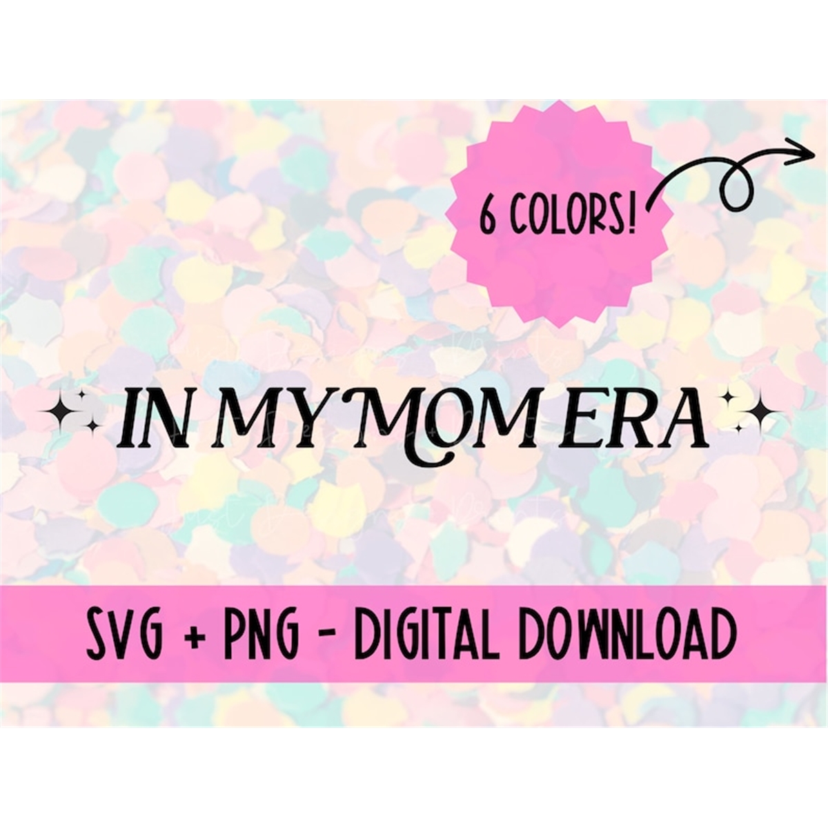 in-my-mom-era-svg-in-my-mom-era-png-in-my-mom-era-digital-image-1