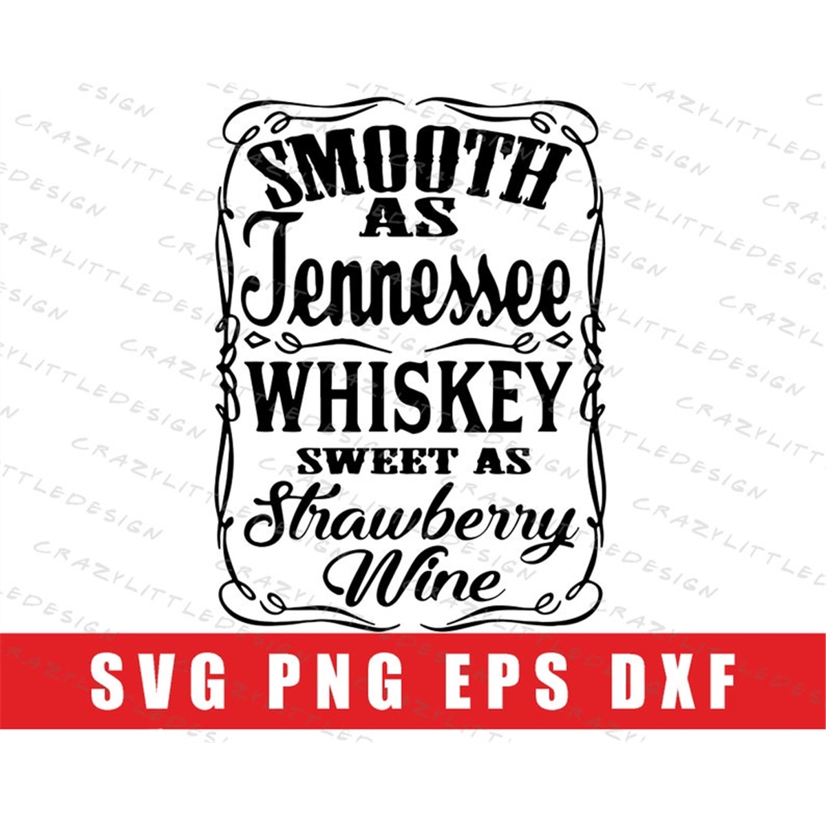 smooth-as-tennessee-whiskey-svg-png-eps-dfx-strawberry-wine-image-1